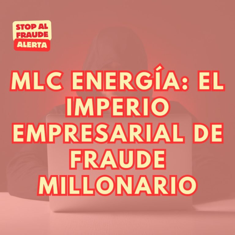 MLC Energía: El imperio empresarial que oculta un entramado de fraude millonario