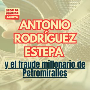 Antonio Rodríguez Estepa: ¿Fraude permitido? El oscuro papel de un confidente clave en la trama de hidrocarburos